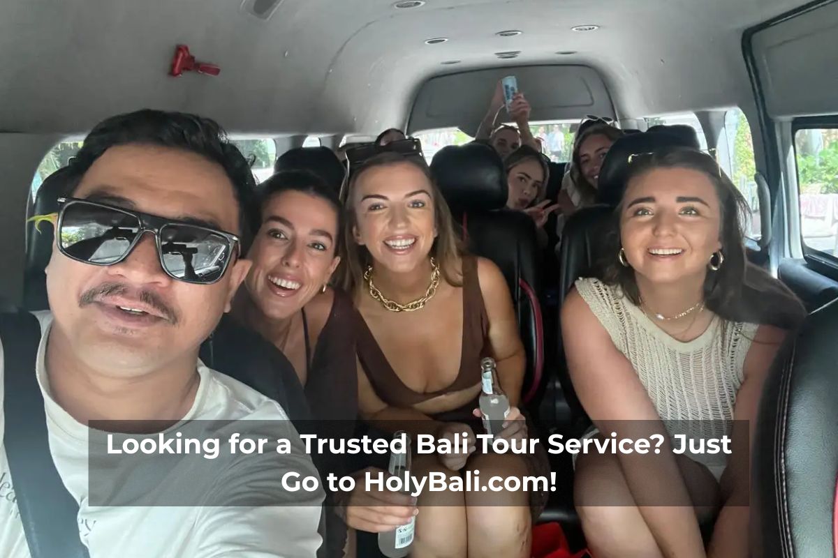 Looking for a Trusted Bali Tour Service? Just Go to HolyBali.com!